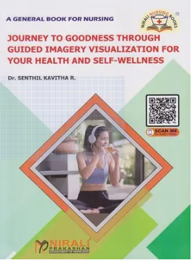 Journey to Goodness Through Guided Imagery Visualization for Your Helath & Self-Wellness (General)